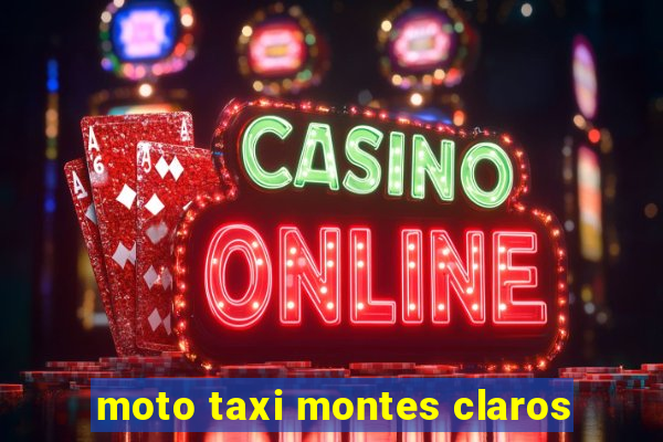 moto taxi montes claros